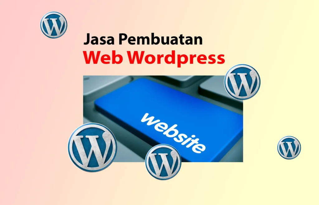 Jasa Pembuatan Website Wordpress