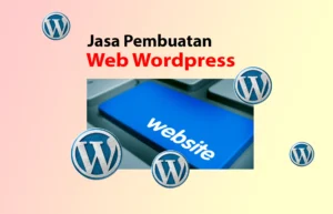 Jasa Pembuatan Website Wordpress